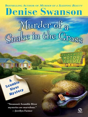 cover image of Murder Of A Snake In The Grass